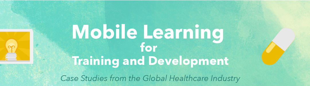 Integrating Mobile Learning into Workforce Training Environments